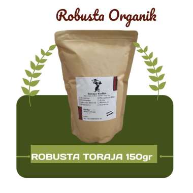 Toraja Koffie Kopi Robusta Toraja Bubuk 150 Gr Biji Kopi asli Organik Biji Roasting