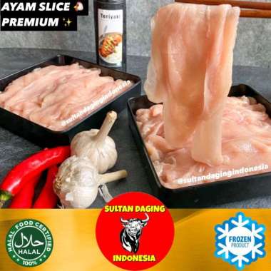 DAGING AYAM SLICE PREMIUM 500 GRAM/ AYAM SLICE 500GR/AYAM SLICE FILLET/ AYAM SLICE FROZEN/SLICE AYAM