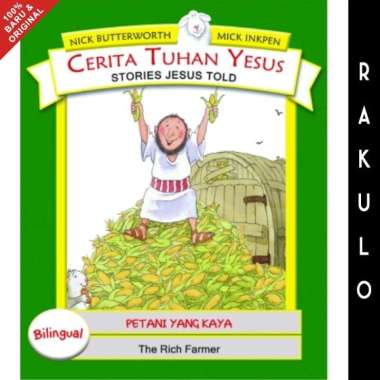 Buku Cerita Anak Kristen Seri Cerita Tuhan Yesus - Petani yang Kaya
