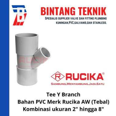 Tee Y Branch PVC Rucika 4" x 4" - AW (Tebal) PVC