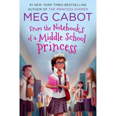 Meg Cabot : From the Notebooks of a Middle School Princess | Hardback