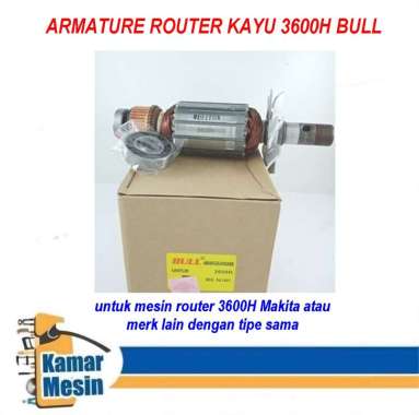 Armature Router Kayu Makita 3600H Bull Angker Router 3600H Bull