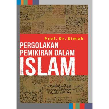 Pergolakan Pemikiran dalam Islam