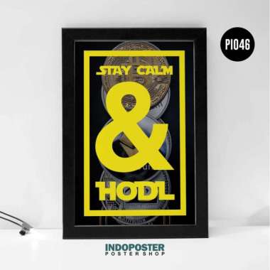 Poster Cryptocurrency Motivational Quotes Stay Calm & HODL A3 45X30cm