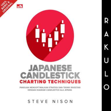 Buku Japanese Candlestick Charting Techniques - Steve Nison
