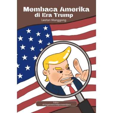 Buku Membaca Amerika di Era Trump