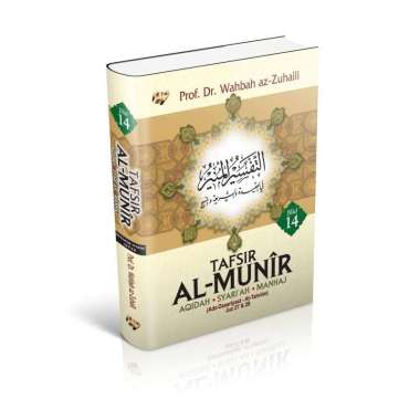 Tafsir Al Munir Jilid 14