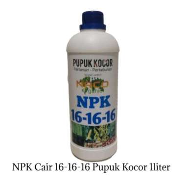 Pupuk NPK 16 16 16 isi 1liter / Pupuk Tanaman NPK Cair 16-16-16 Untuk Tanaman Masa Pertumbuhan