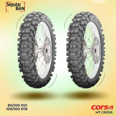 SEPASANG Ban Motor TRAIL // CORSA MT CROSS 80/100-21 dan 100/100-18 NON TUBELESS