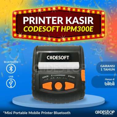 Printer Bluetooth Cetak Struk dari Android Codesoft HPM300 | HPM 300 | HP-M300 E | 80mm