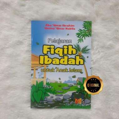 Buku Pelajaran Fikih Ibadah Untuk Anak Islam
