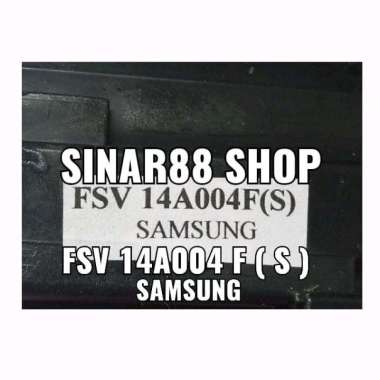 FLAYBACK TV SAMSUNG FSV14A004F(S) FSV 14A004F(S) 14A004 F(S) FLYBACK FLAIBACK FLEBACK PLAYBACK PLYBA