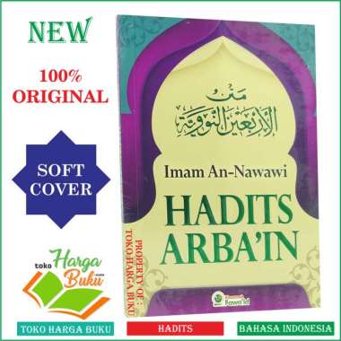 Matan Hadits Arbain Karya Imam An-Nawawi Hadits Arbain An-Nawawi - Khazaah Fawaid