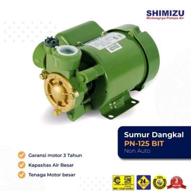SHIMIZU PN125BIT Pompa Air Sumur Dangkal Non Auto 9 Meter 125 Watt PN 125 BIT