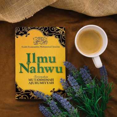 BUKU ILMU NAHWU TERJEMAHAN MATAMMIMAH AJURUMIYAH