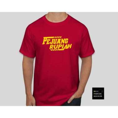 KAOS PEJUANG RUPIAH GOLD-KAOS TRENDI-KAOS KEREN DAN UNIK-KAOS CASUAL MERAH M