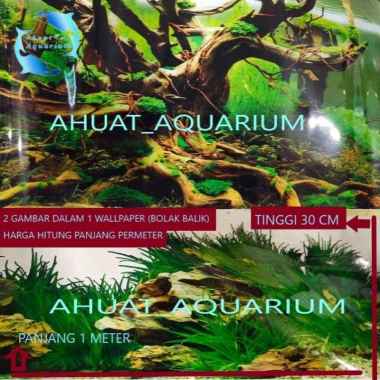 WALLPAPER AQUARIUM UK 30CM 2 SISI PERMETER (2 GAMBAR DALAM 1 WALLPAPER) BACKGROUND AQUARIUM