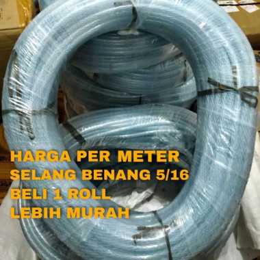 SELANG AIR/SELANG AIR BENANG SERAT 5/16 SELANG DINAMO POMPA DC HARGA PER METER
