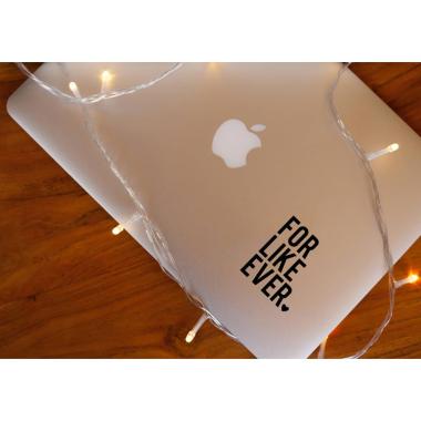 Grapinno For Like Ever Quotes Decal Sticker Laptop for Apple MacBook 13 Inch hitam