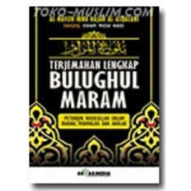 Buku Terjemahan Lengkap Bulughul Maram