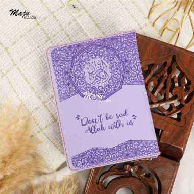 MAJU MANDIRI SUKAMAJU dont be sad allah with us alquran terjemahan resleting 30 juz lengkap dengan t