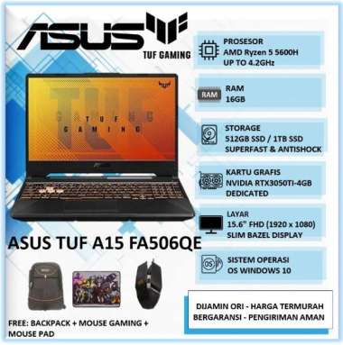Laptop Gaming Asus Tuf A15 FA506QE - Black [AMD RYZEN 5 5600H 16GB 512GB RTX3050TI-4GB 15.6" FHD IPS