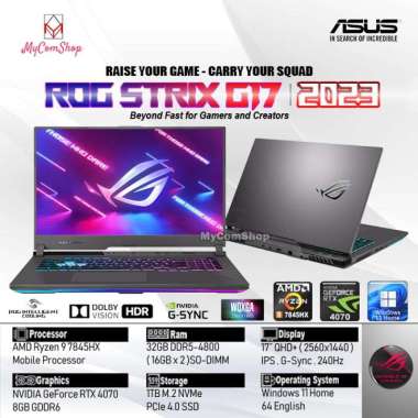 ASUS ROG STRIX G17 G713PI RYZEN 9 7845HX 32GB 1TB RTX 4070 8GB QHD+