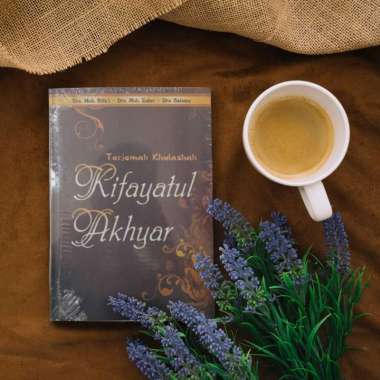 TERJEMAH KIFAYATUL AKHYAR