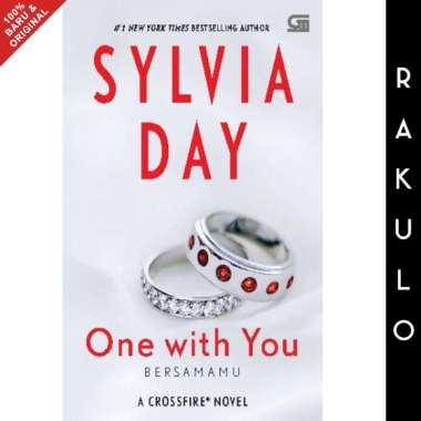 Buku Crossfire#5: Bersamamu ( One With You ) by Sylvia Day