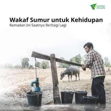 Dompet Dhuafa - Wakaf Sumur untuk Kehidupan