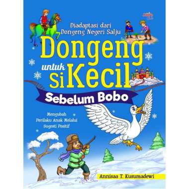 Dongeng untuk Si Kecil Sebelum Bobo