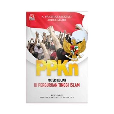 PT Remaja Rosdakarya PPKN Materi Ku ... uku Edukasi dan Referensi