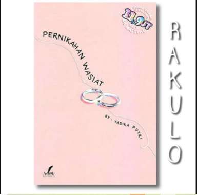Buku Pernikahan Wasiat : Yadika Putri :9786025164699