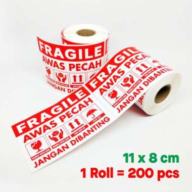 Sticker Label Fragile 11 x 8 cm Stiker Pengiriman Olshop Awas Pecah Jangan Dibanting 1 roll/ 200 pcs