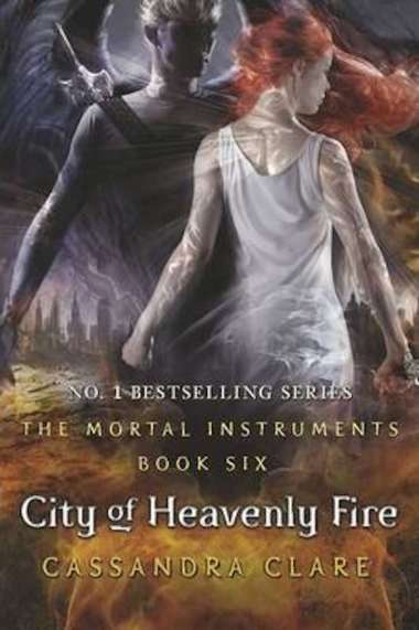 The Mortal Instruments Book 6: City of Heavenly Fire