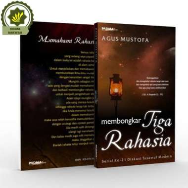 Buku Membongkar Tiga 3 Rahasia Serial Diskusi Tasawuf Modern DTM ke 21 Karya Agus Mustofa
