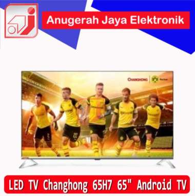 LED TV Changhong 65H7 65" Android TV UHD