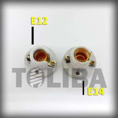 fitting lampu e12 keramik / fitting lampu e14 / fitting kecil duduk 14