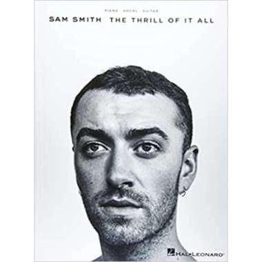 Sam Smith - The Thrill Of It All - Chords - 9781540015679