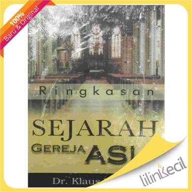 Buku Ringkasan Sejarah Gereja Asia - Dr. Klaus Wetzel