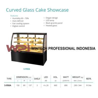 Gea S-950A Curved Glass Cake Showcase - Tempat Pendingin &amp; Pemajang Kue - Showcase Kue Kaca Cembung Free Standing - Kapasitas 660 Liter