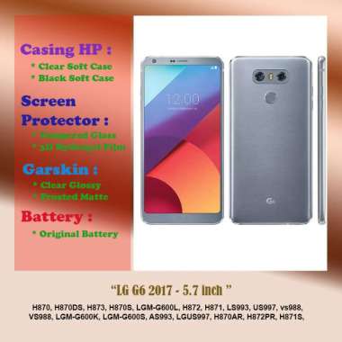 LG G6 2017 - 5.7 inch - Case - Screen Protector - Battery - Dll Battery