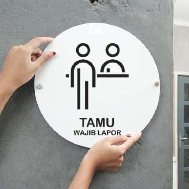 Papan Tanda Tamu Wajib Lapor - Akrilik Putih L 30 Cm