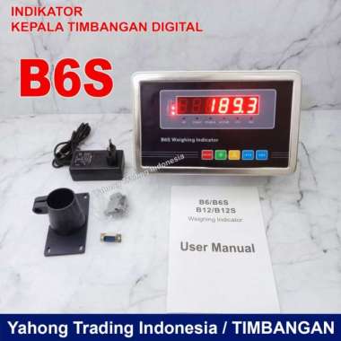 KEPALA TIMBANGAN DIGITAL INDIKATOR TIMBANGAN DIGITAL B6S