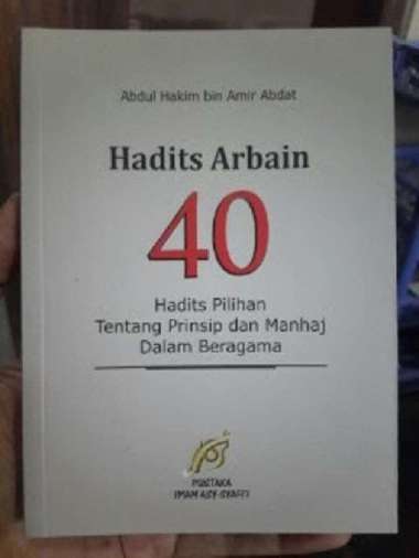 Buku 40 Hadits Pilihan Prinsip Dan Manhaj Dalam Beragama