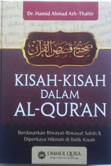 Buku Kisah-Kisah Dalam Al-Quran Berdasarkan Riwayat Shahih
