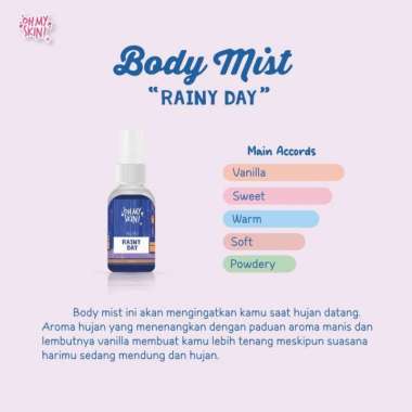Oh My Skin! Body Mist Parfum Badan Rainy day