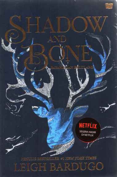SHADOW AND BONE - LEIGH BARDUGO