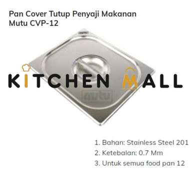 Mutu CVP-12 Cover Food Pan Stainless Steel - Tutup GN Pan 1/2