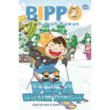 Mizan Buku Anak Bippo Dan Kawan Kawan Desa Musim Dingin Multicolor